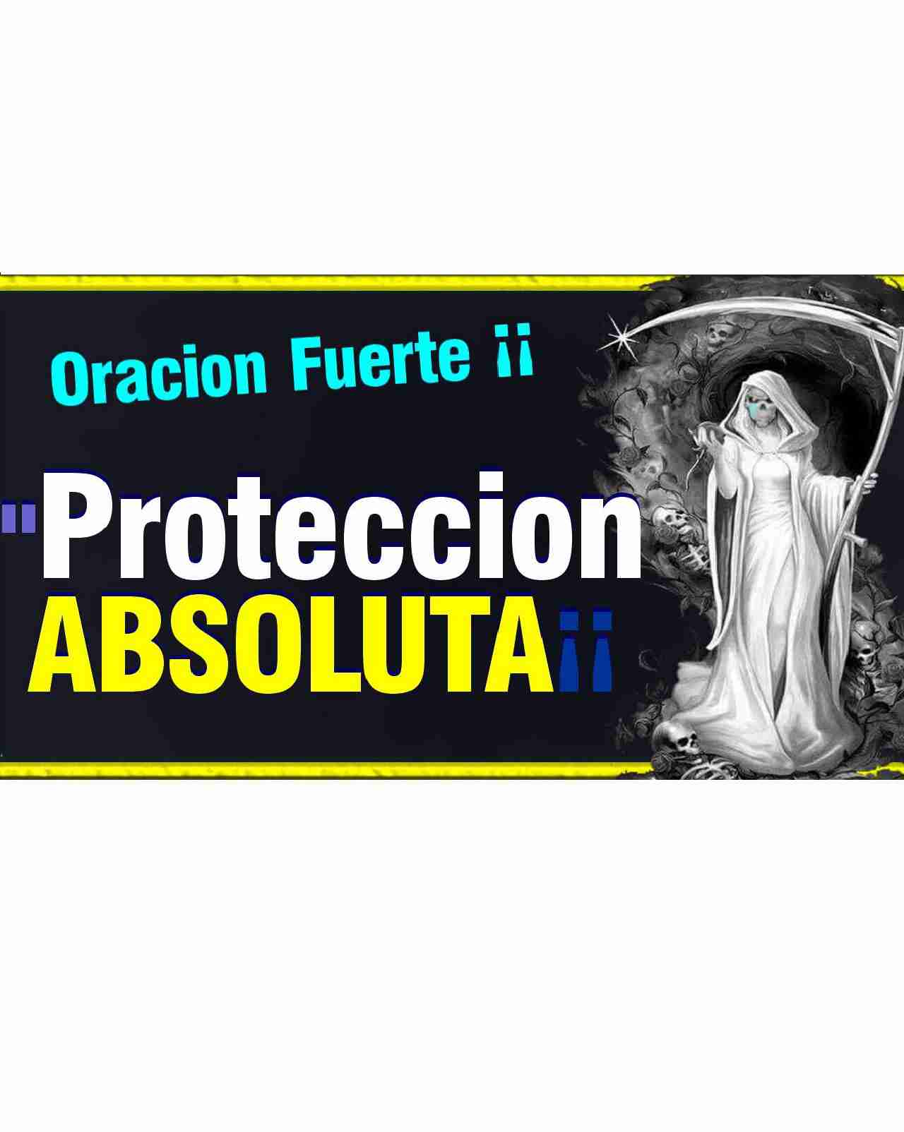 Oracion de proteccion santisima muerte