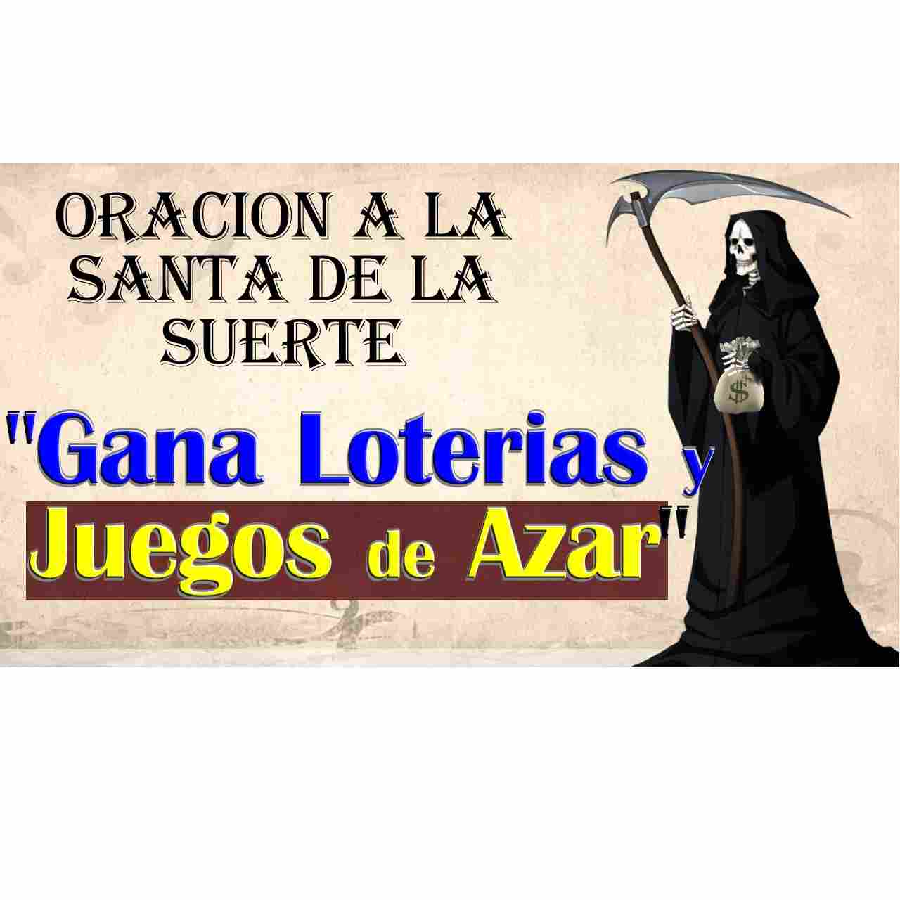 Oracion santa muerte suertes azar