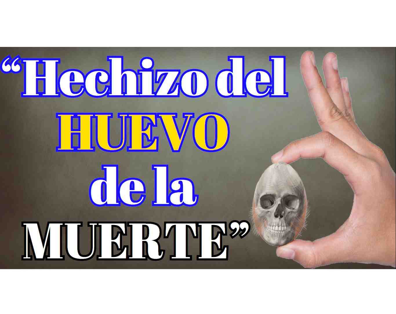 Hechizo del huevo de la muertes santa