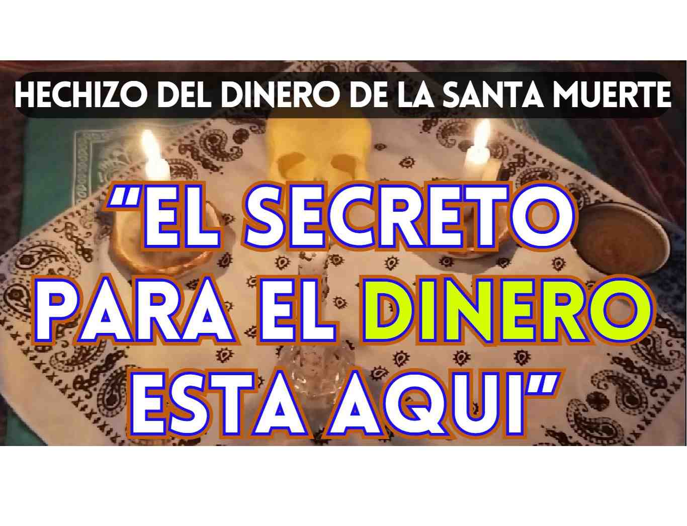 Santa muerte dineros