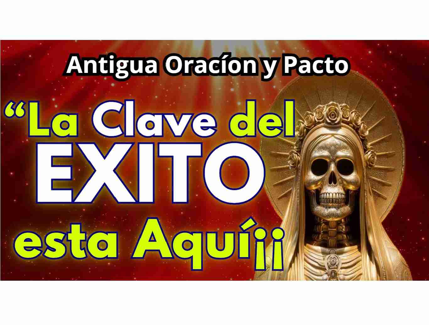 Oracion para el exito santa muerte pactos