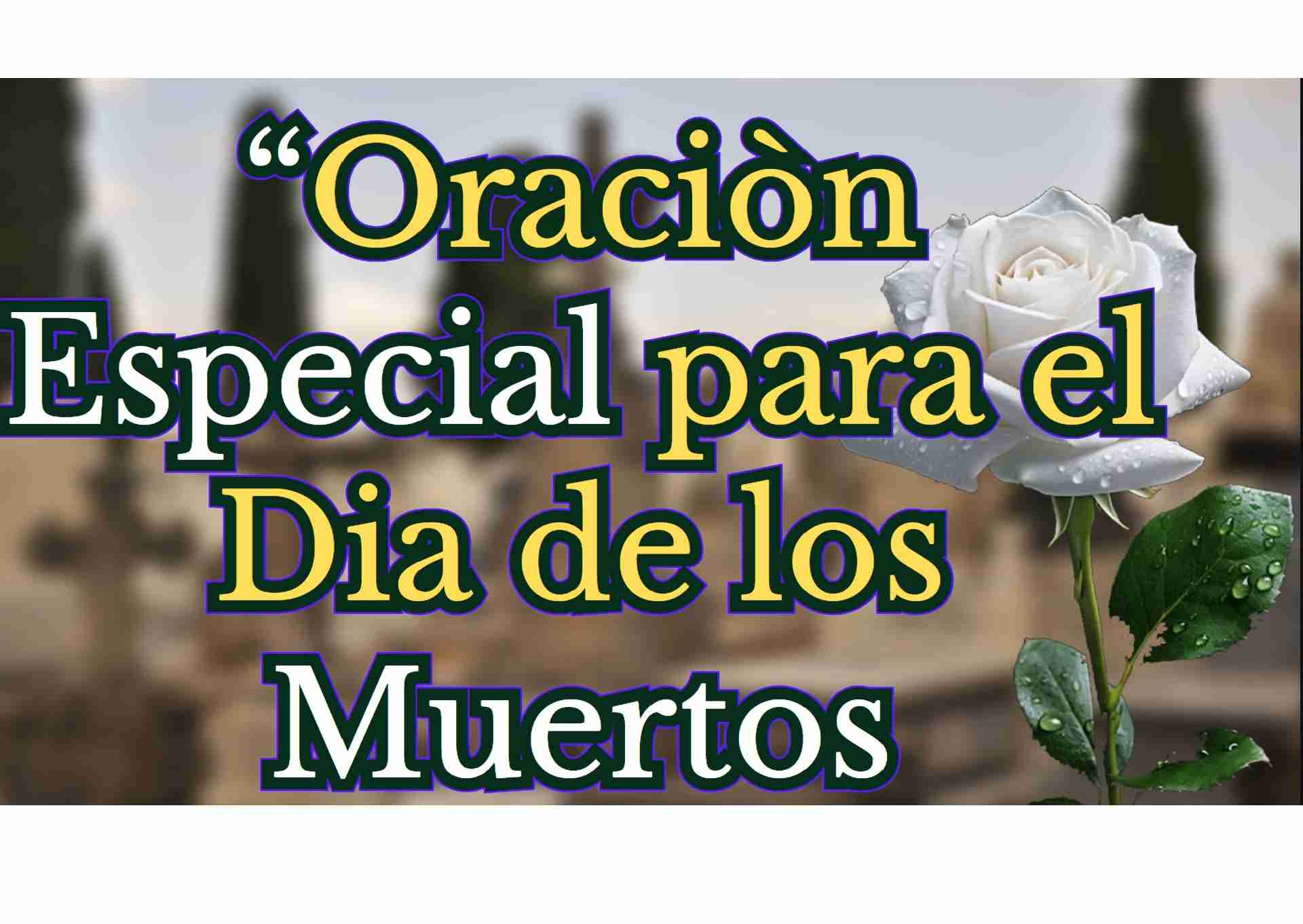 Oracion dia de muertos