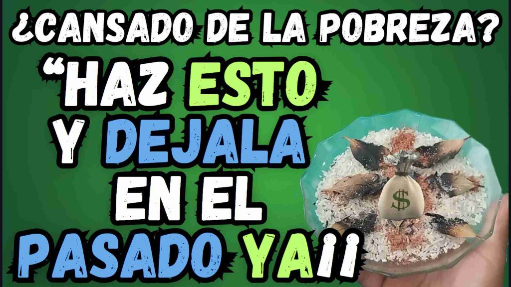 Ritual Milagroso del DINERO para Salir de la Pobreza