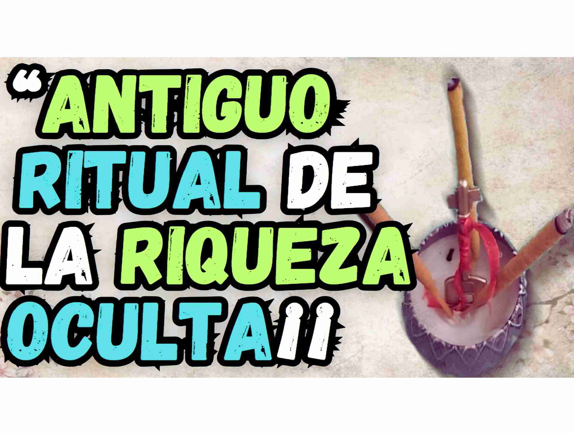 Ritual de la riqueza oculta