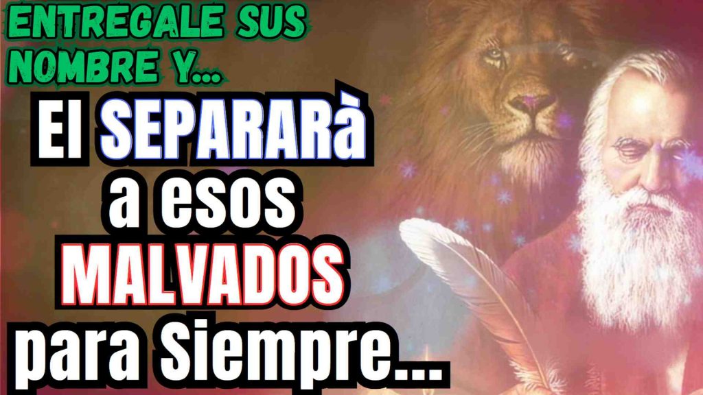 Oracion de Separación definitiva de San Marcos de Leon