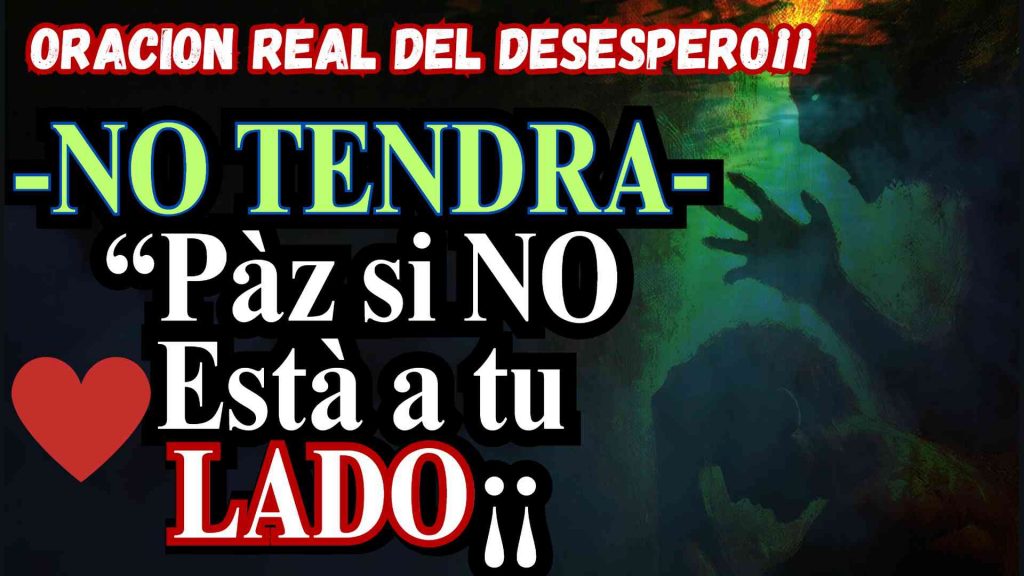 Oracion pàra Desesperar y Amarrar a tu amor