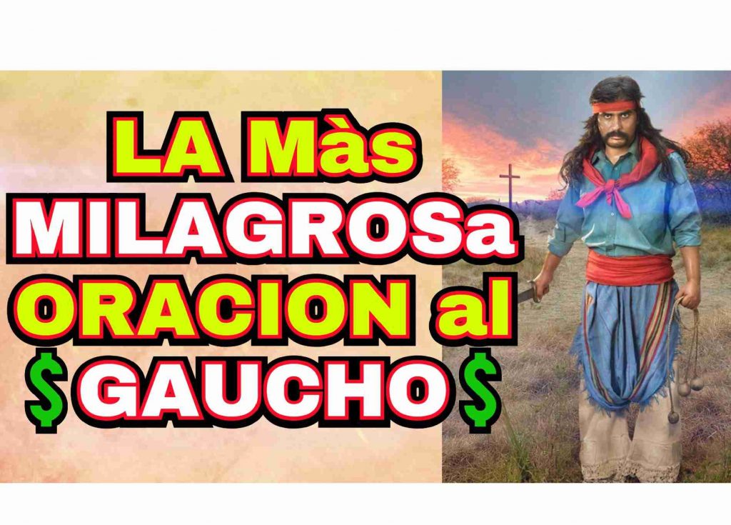 Oracion gaucho fuerteses