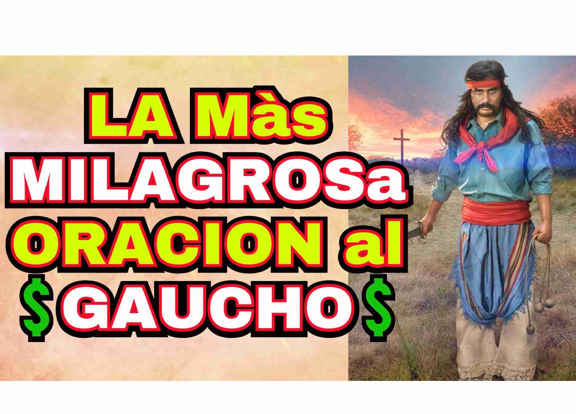 Oracion gaucho fuerteses